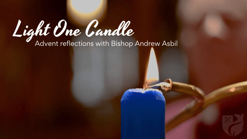 A blue candle is being lit. The words "Light One Candle: Advent reflections with Bishop Andrew Asbil"
